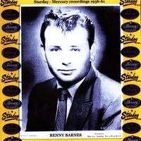 Benny Barnes - Starday - Mercury Recordings 1956-61